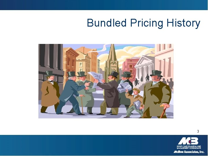 Bundled Pricing History 3 