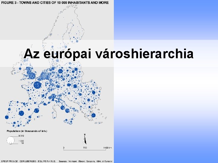 Az európai városhierarchia 