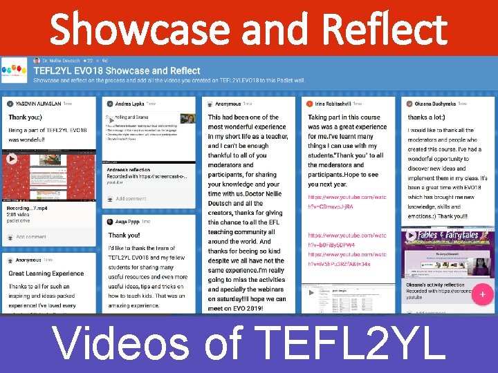 Showcase and Reflect Videos of TEFL 2 YL 