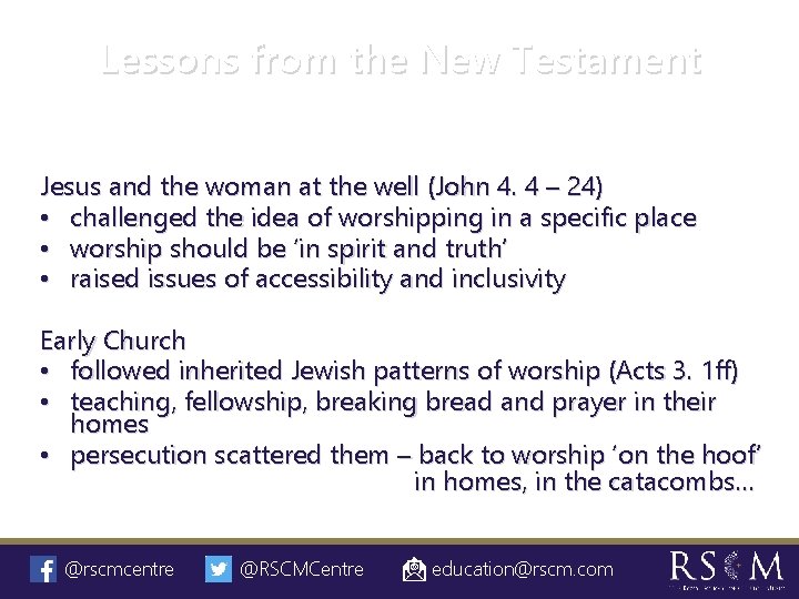 Lessons from the New Testament Jesus and the woman at the well (John 4.