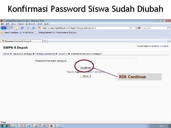 Konfirmasi Password Siswa Sudah Diubah Klik Continue 