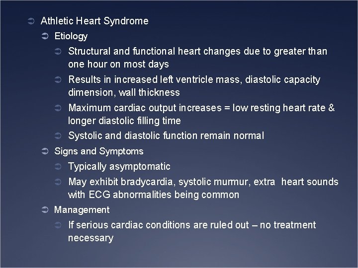 Ü Athletic Heart Syndrome Ü Etiology Ü Structural and functional heart changes due to