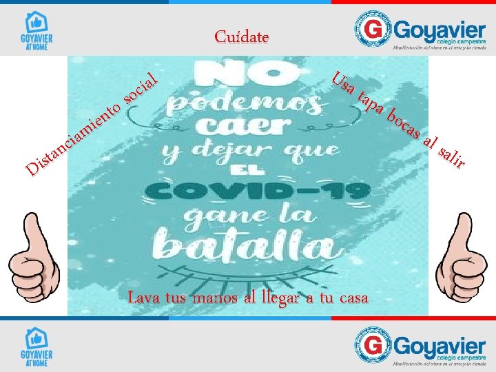 Cuídate l a i os c o t n e i m a i Cuídate l a i os c o t n e i m a i