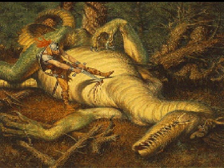 E. Wiglaf … …shows courage and drove in the sword and then …. .