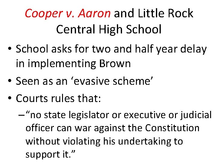 Cooper v. Aaron and Little Rock Central High School • School asks for two