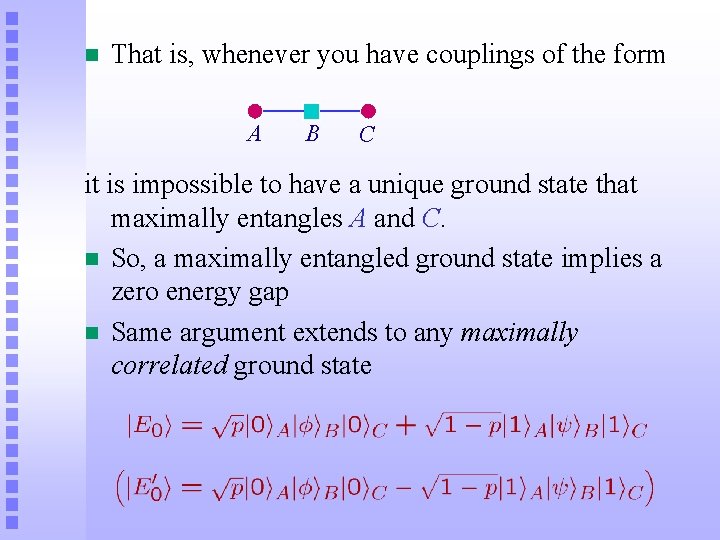 n That is, whenever you have couplings of the form A B C it