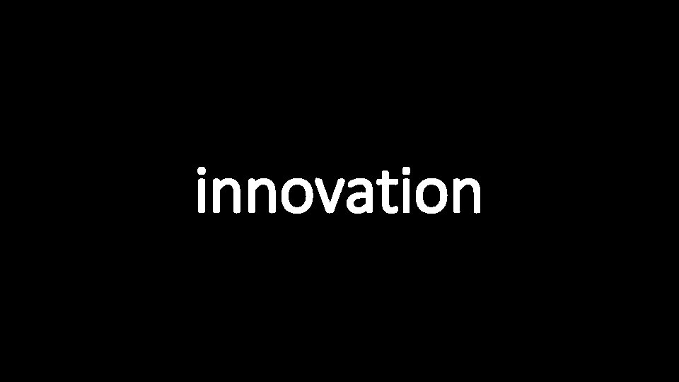 innovation 