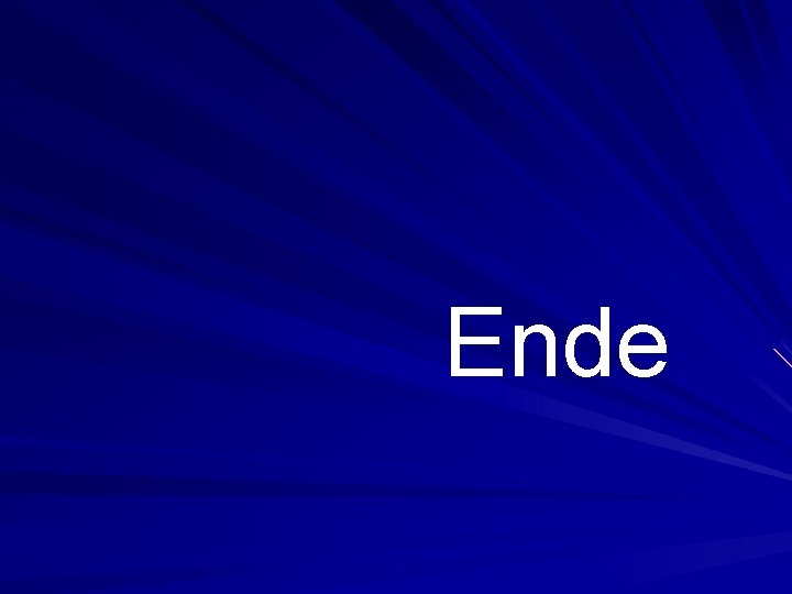 Ende 