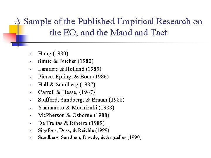 A Sample of the Published Empirical Research on the EO, and the Mand Tact