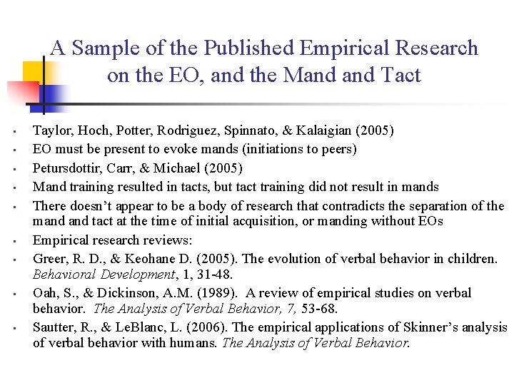 A Sample of the Published Empirical Research on the EO, and the Mand Tact