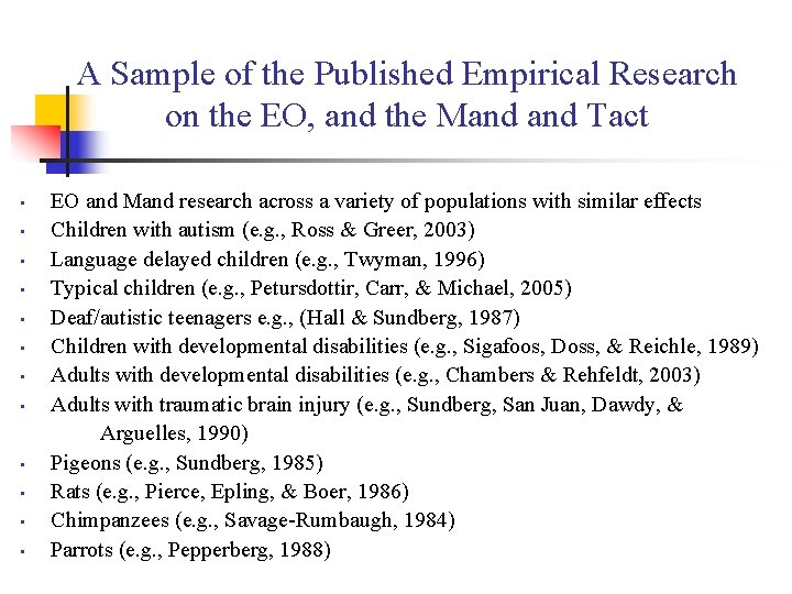 A Sample of the Published Empirical Research on the EO, and the Mand Tact