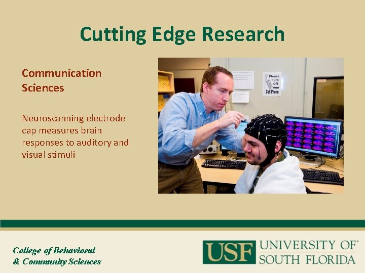 Cutting Edge Research Communication Sciences Neuroscanning electrode cap measures brain responses to auditory and