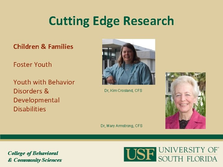 Cutting Edge Research Children & Families Foster Youth with Behavior Disorders & Developmental Disabilities