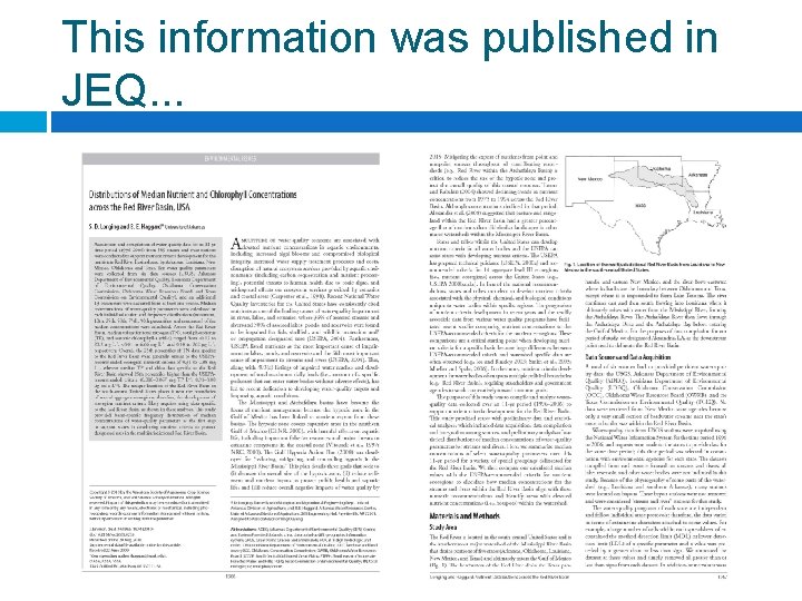 This information was published in JEQ. . . 