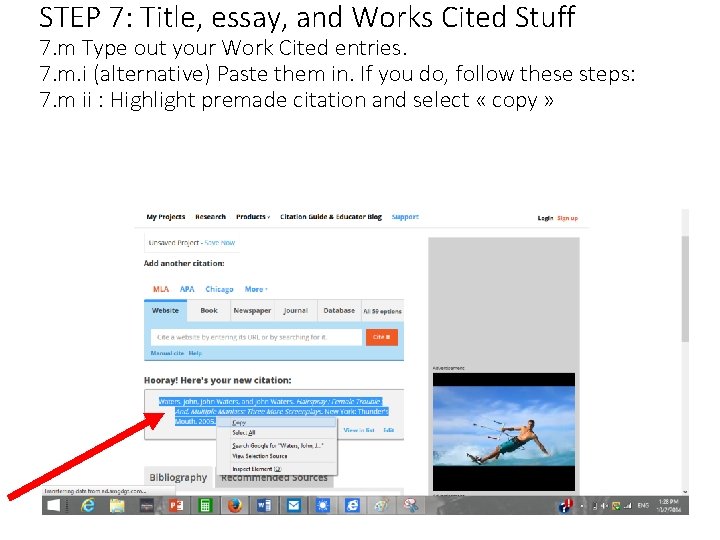 STEP 7: Title, essay, and Works Cited Stuff 7. m Type out your Work STEP 7: Title, essay, and Works Cited Stuff 7. m Type out your Work