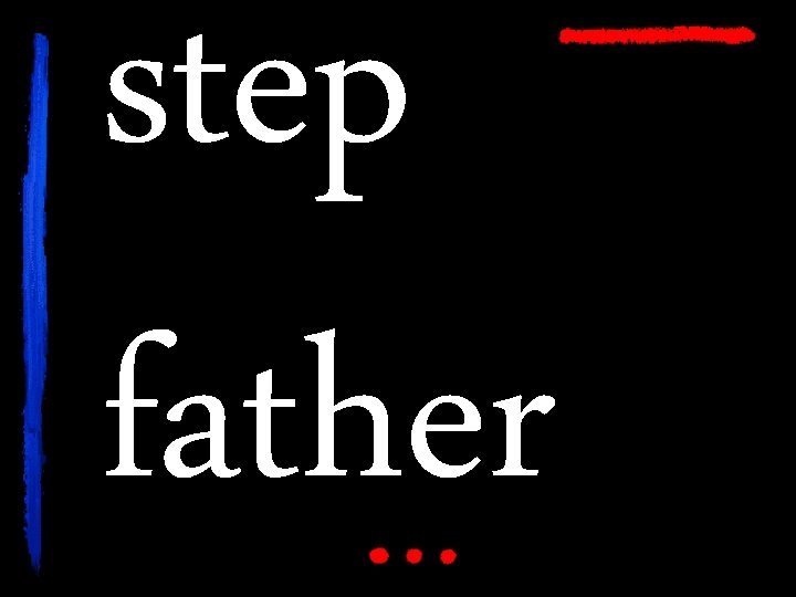 step father 