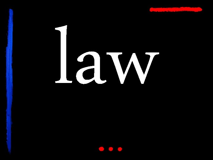 law 