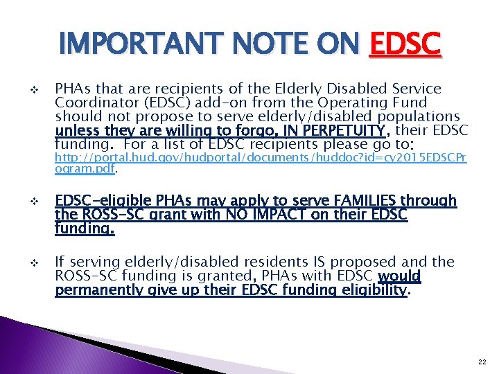 IMPORTANT NOTE ON EDSC v PHAs that are recipients of the Elderly Disabled Service