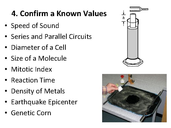 4. Confirm a Known Values • • • Speed of Sound Series and Parallel
