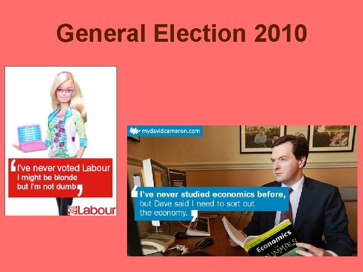 General Election 2010 General Election 2010