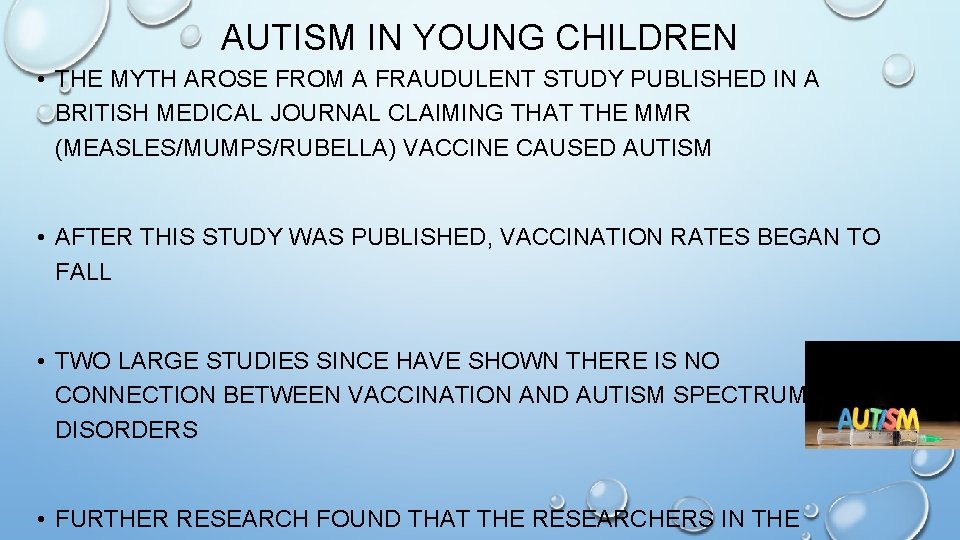 AUTISM IN YOUNG CHILDREN • THE MYTH AROSE FROM A FRAUDULENT STUDY PUBLISHED IN
