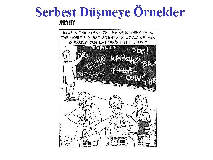 Serbest Düşmeye Örnekler 