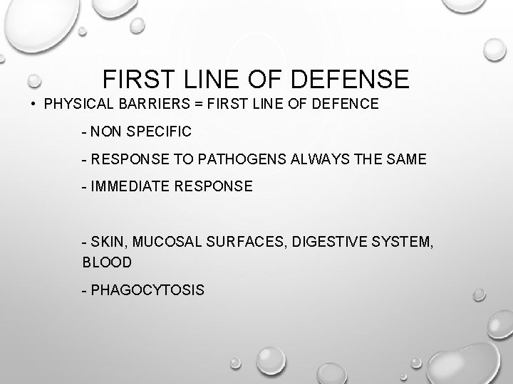 FIRST LINE OF DEFENSE • PHYSICAL BARRIERS = FIRST LINE OF DEFENCE - NON