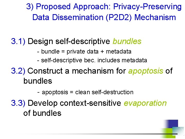 3) Proposed Approach: Privacy-Preserving Data Dissemination (P 2 D 2) Mechanism 3. 1) Design