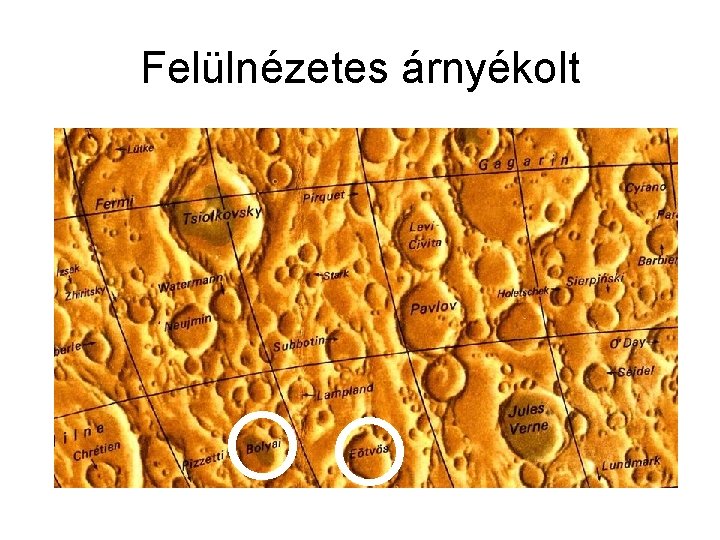 Felülnézetes árnyékolt 