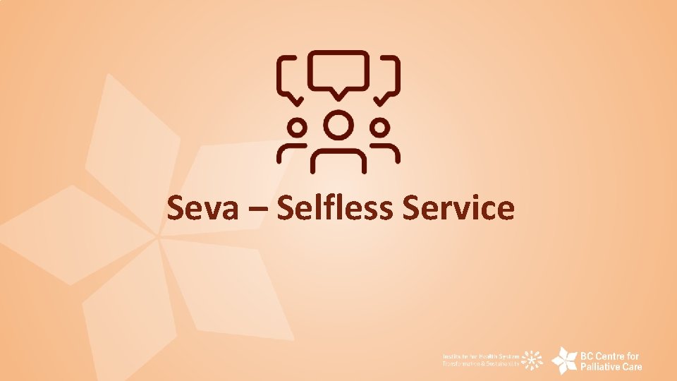 Seva – Selfless Service 