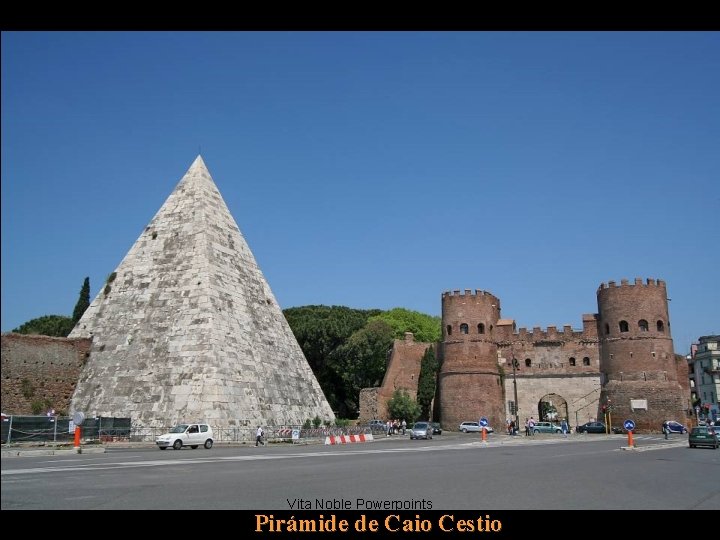 Vita Noble Powerpoints Pirámide de Caio Cestio 