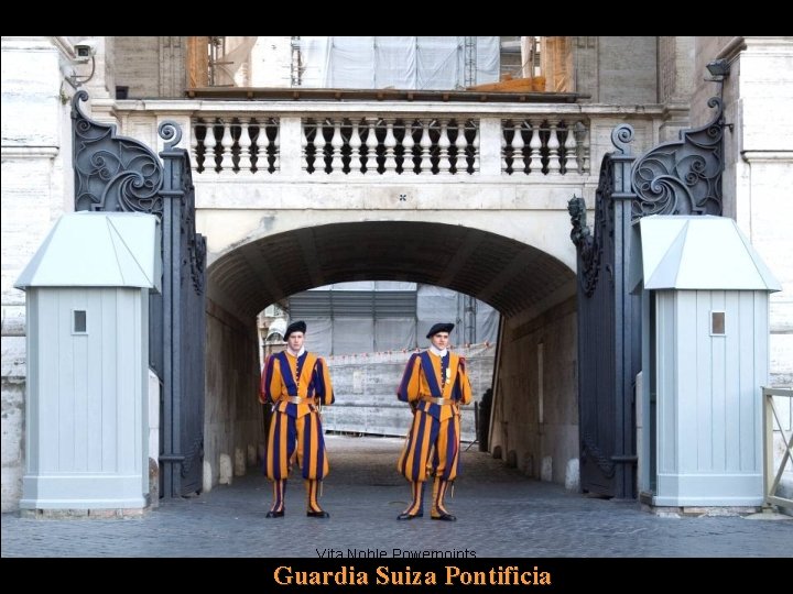 Vita Noble Powerpoints Guardia Suiza Pontificia 