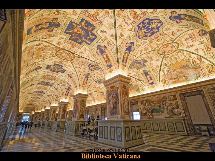 Vita Noble Powerpoints Biblioteca Vaticana 