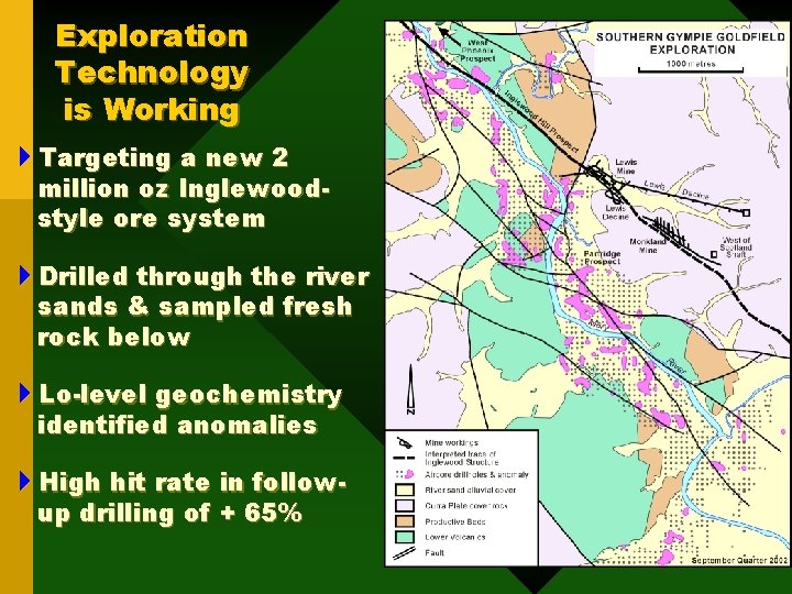 Exploration Technology is Working 4 Targeting a new 2 million oz Inglewoodstyle ore system