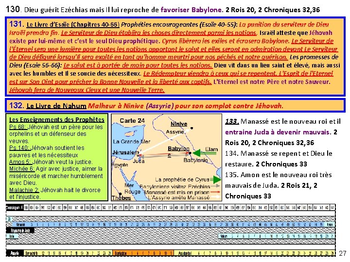 130. Dieu guérit Ezéchias mais Il lui reproche de favoriser Babylone. 2 Rois 20,