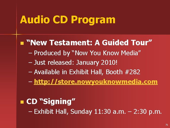 Audio CD Program n “New Testament: A Guided Tour” – Produced by “Now You