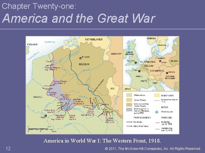 Chapter Twenty-one: America and the Great War America in World War I: The Western