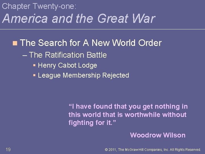 Chapter Twenty-one: America and the Great War n The Search for A New World