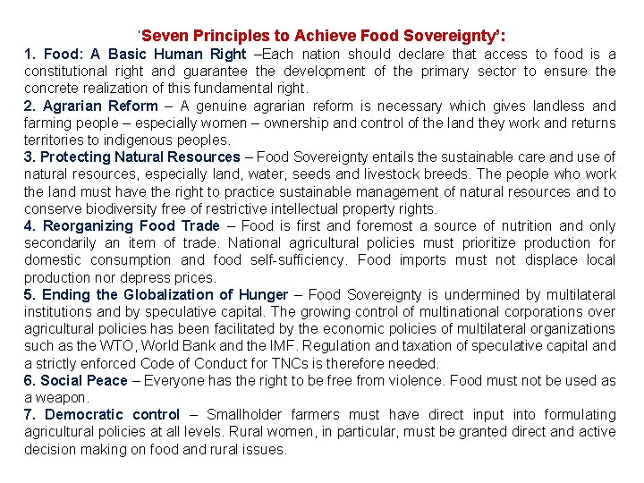 ‘Seven Principles to Achieve Food Sovereignty’: 1. Food: A Basic Human Right –Each nation