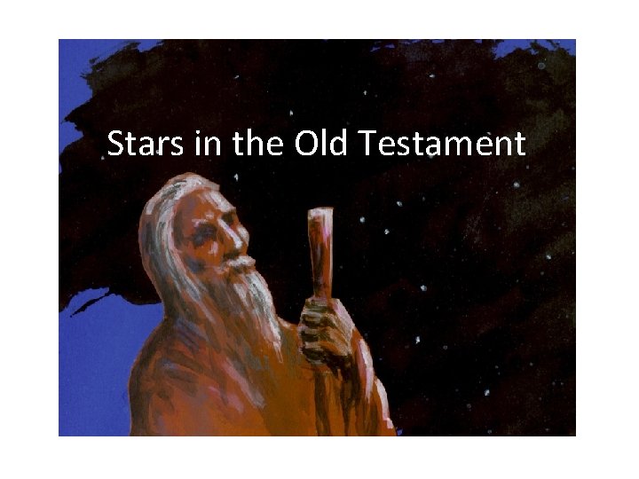 Stars in the Old Testament 