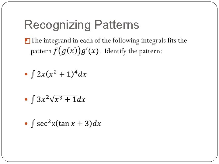 Recognizing Patterns � Recognizing Patterns �