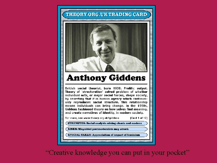 “Creative knowledge you can put in your pocket” 