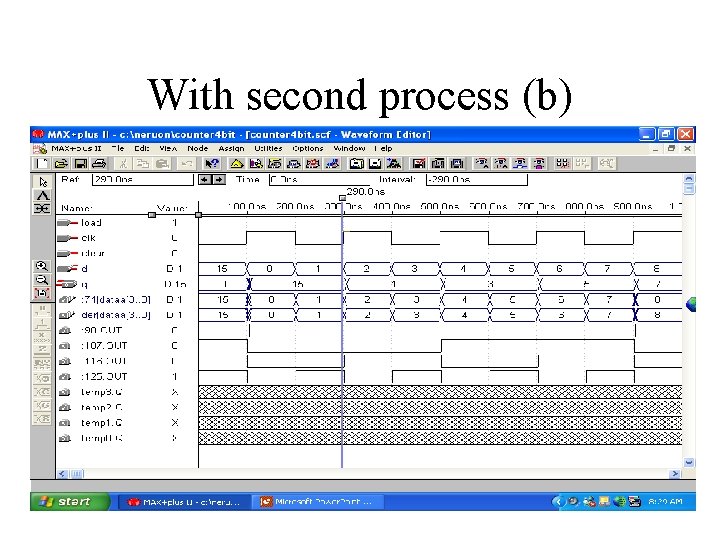 With second process (b) 