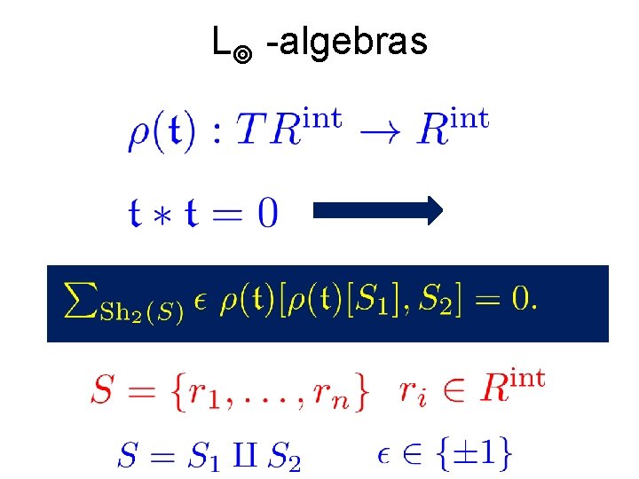 L -algebras 