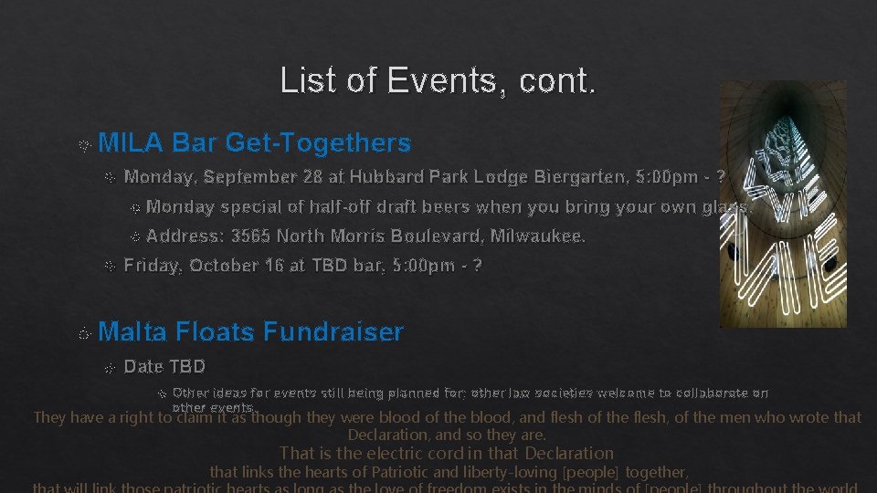 List of Events, cont. MILA Bar Get-Togethers Monday, September 28 at Hubbard Park Lodge