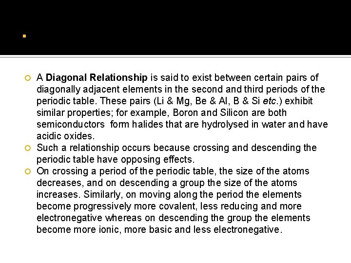 . A Diagonal Relationship is said to exist between certain pairs of diagonally adjacent