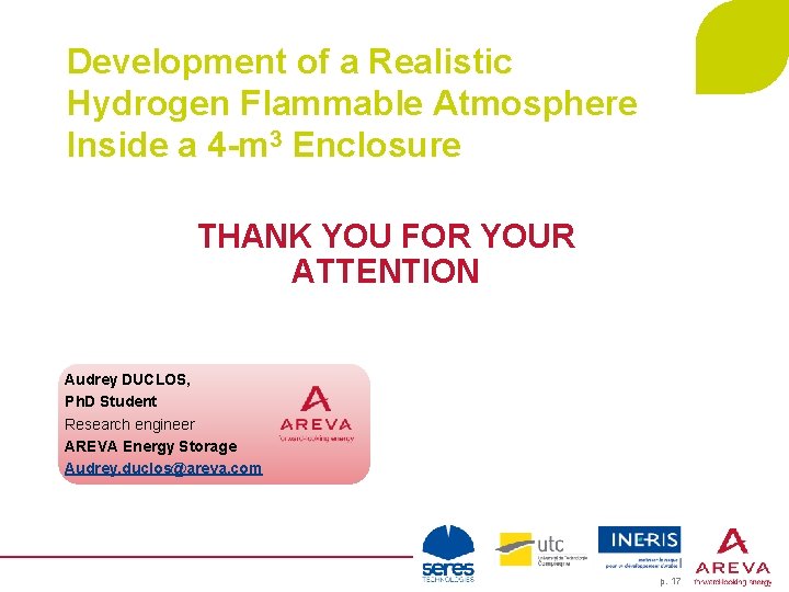 Development of a Realistic Hydrogen Flammable Atmosphere Inside a 4 -m 3 Enclosure THANK