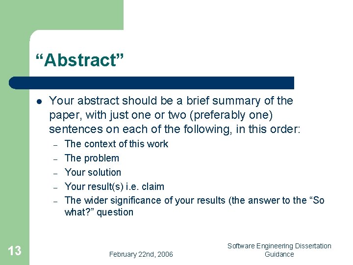 “Abstract” l Your abstract should be a brief summary of the paper, with just