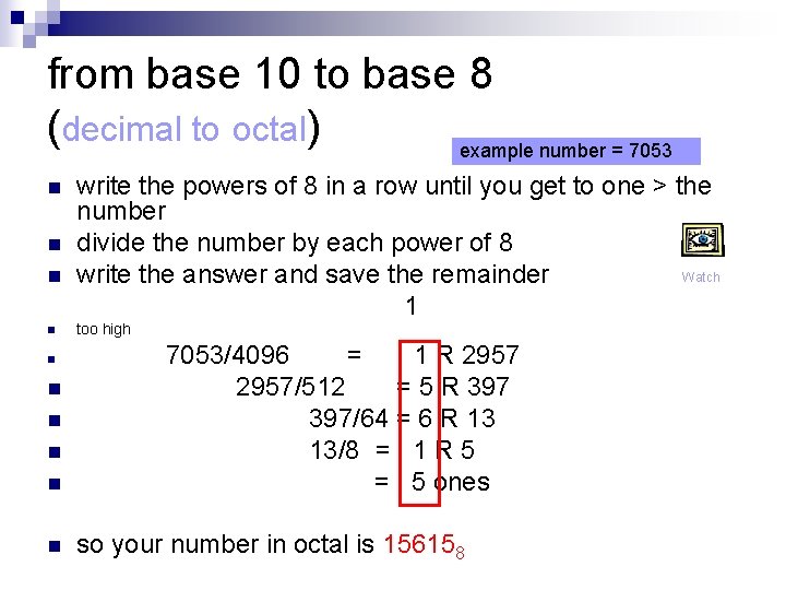 from base 10 to base 8 (decimal to octal) example number = 7053 n