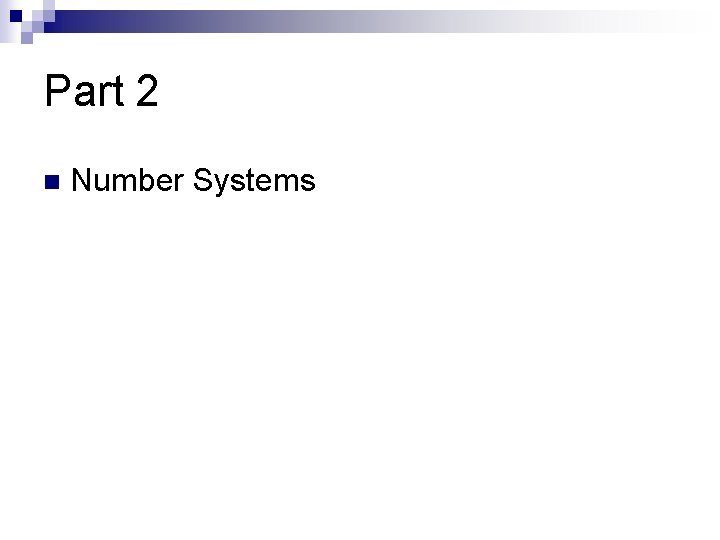 Part 2 n Number Systems 